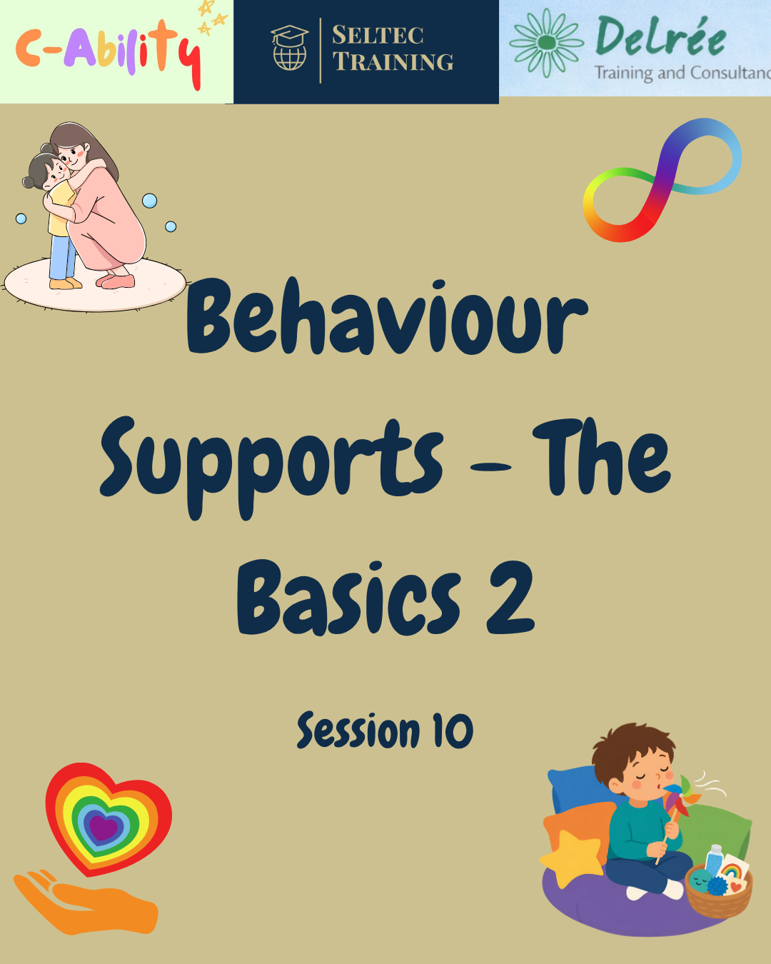 Supporting Behaviours - The Basics 2 - Monday, January 25th from 10am - 12pm